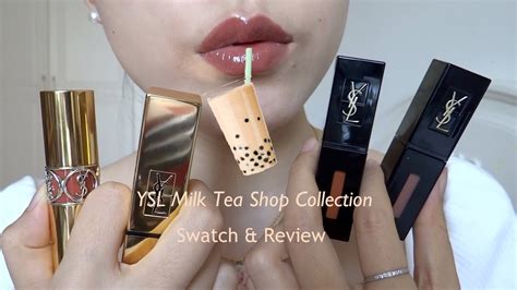 ysl milk tea shop collection|NEW! YSL Milk Tea Shop Lip Collection Swatch.